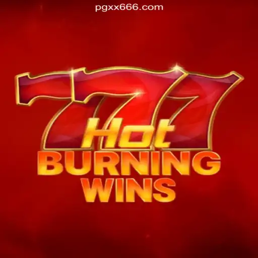 Discover the Thrills of HotBurningWins on the XX666.COM Platform