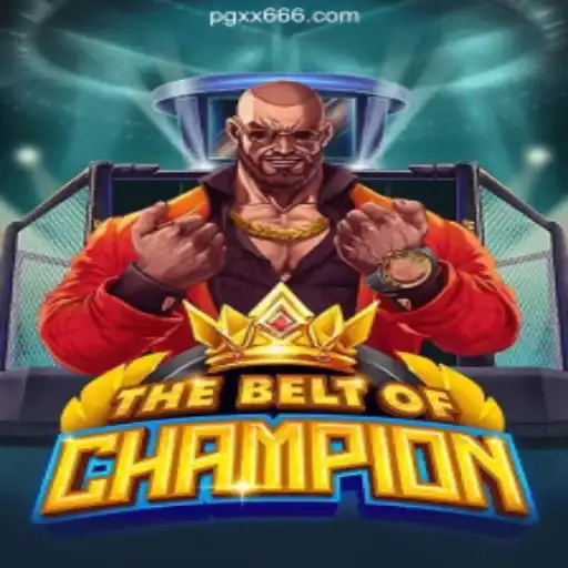 Exploring TheBeltOfChampion: The Premier Game on XX666.COM Platform
